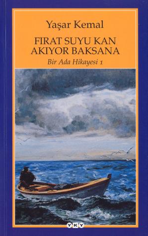 Fırat Suyu Kan Akıyor Baksana - Bir Ada Hikayesi 1